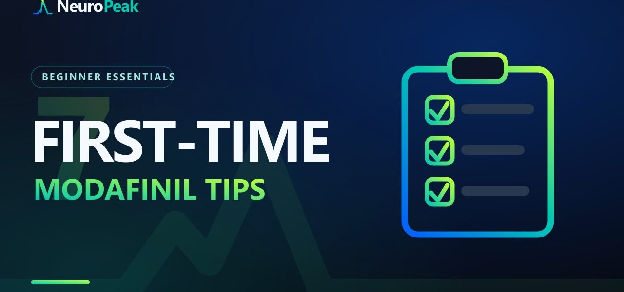 Modafinil — First-Time Tips